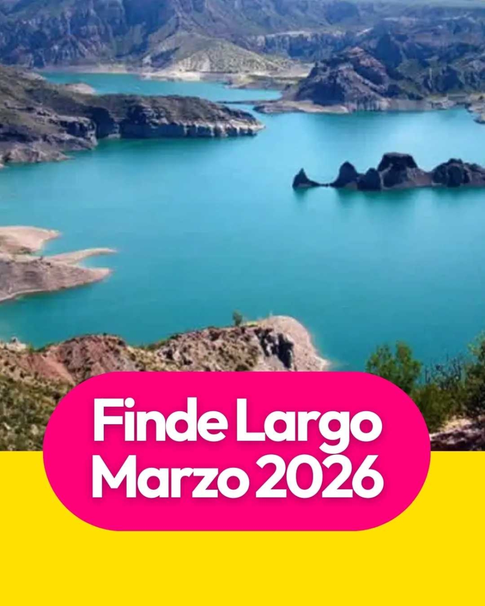 Finde Largo Marzo 2026